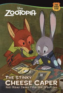 The Stinky Cheese Caper: And Other Cases from the ZPD Files cover