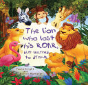 The Lion Who Lost His Roar, but Learned to Draw cover