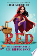 Red: The True Story of Red Riding Hood cover