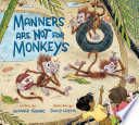 Manners Are Not for Monkeys cover