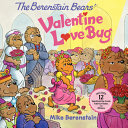 The Berenstain Bears' Valentine Love Bug cover