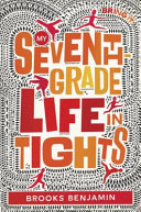 My Seventh-Grade Life in Tights cover