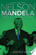 Nelson Mandela: South African Revolutionary cover