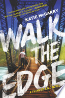 Walk the Edge