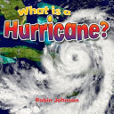 What Is a Hurricane? cover