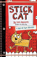 Stick Cat: A Tail of Two Kitties cover