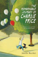 The Remarkable Journey of Charlie Price cover