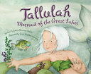 Tallulah: Mermaid of the Great Lakes cover