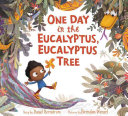 One Day in the Eucalyptus, Eucalyptus Tree cover