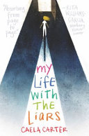 My Life with the Liars cover