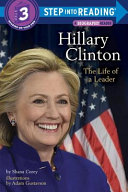 Hillary Clinton: The Life of a Leader cover