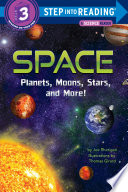 Space: Planets, Moons, Stars, and More! cover