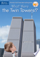 What Were the Twin Towers? cover