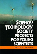 Science/Technology/Society: Projects for Young Scientists cover