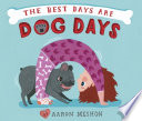The Best Days Are Dog Days cover