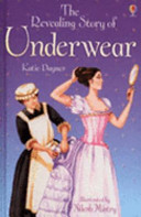 The Revealing Story of Underwear cover