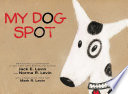 My Dog Spot cover