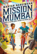 Mission Mumbai: A Novel of Sacred Cows, Snakes, and Stolen Toilets cover