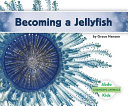 Becoming a Jellyfish cover
