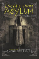 Escape from Asylum: An Asylum Prequel cover