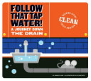 Follow That Tap Water! A Journey Down the Drain cover