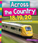 Across the Country 18, 19, 20: A Transportation Counting Book cover