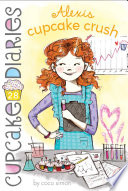 Alexis: Cupcake Crush cover