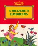 A Milkmaid's Daydreams cover
