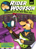 Undercover in the Bow-Wow Club cover
