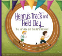 Henry's Track and Field Day: The Tortoise and the Hare Remixed cover