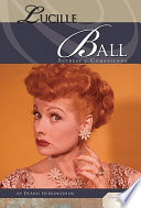 Lucille Ball: Actress & Comedienne cover