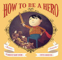 How to Be a Hero cover