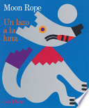 Moon Rope: A Peruvian Folktale cover
