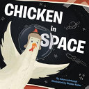 Chicken in Space cover