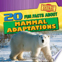 20 Fun Facts About Mammal Adaptations cover