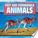 Fast and Formidable Animals cover