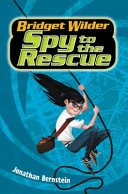 Bridget Wilder, Spy to the Rescue cover