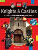 Knights & Castles: A LEGO Adventure In the Real World cover