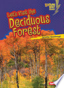 Let's Visit the Deciduous Forest cover