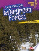 Let's Visit the Evergreen Forest cover