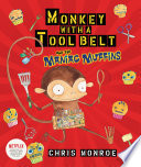 Monkey with a Tool Belt and the Maniac Muffins cover