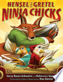 Hensel and Gretel: Ninja Chicks cover