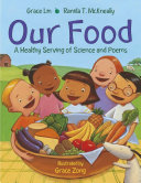 Our Food: A Healthy Serving of Science and Poems cover