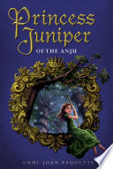 Princess Juniper of the Anju cover