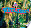 Wetlands (Exploring Ecosystems) cover