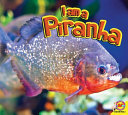 I Am a Piranha cover