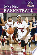 Girls Play Basketball cover