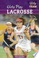 Girls Play Lacrosse cover