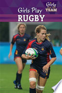 Girls Play Rugby cover