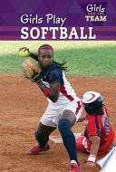 Girls Play Softball cover
